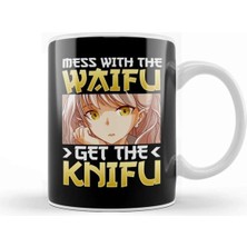 Dekado Cute Mess With The Waifu Get The Knifu Anime Girl Kupa Bardak Porselen