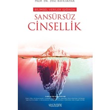 Yüzleşme Yayınları Zeki Bayraktar Bilimsel Veriler Işığında Sansürsüz Cinsellik Kitabı Üniversite Hazırlık 514 Sayfa