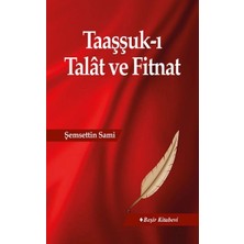 Beşir Kitabevi Taaşşuk-I Talat ve Fitnat