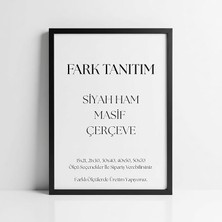 Tanıtım Premium Masif Çam Çerçeve - 3mm Mdf Arkalık - 500 Mikron Kırılmaz Şeffaf Pvc Ön Ko