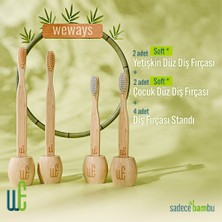 Weways Bambu 2 Yetişkin-2 Çocuk Diş Fırçası(Düz Sap Soft Uç) ve 4 Stant