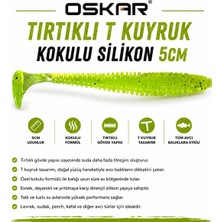 Oskar Tırtıklı T Kuyruk Kokulu Silikon 5cm