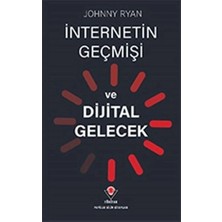 Tübitak Popüler Bilim Kitapları Internetin Geçmişi ve Dijital Gelecek