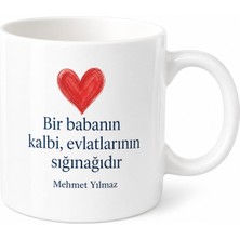 Tupya Gift Baba Kalbi Yazılı Sevgi Temalı Kupa Bardak Babalar Günü Hediyesi Porselen