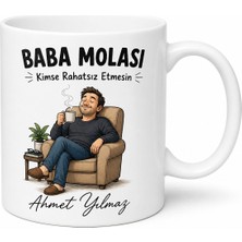 Tupya Gift Baba Molası Yazılı Eğlenceli Kupa Bardak Babalar Günü Hediyesi Özel Tasarım