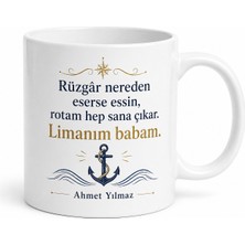 Tupya Gift Limanım Babam Yazılı Özel Tasarım Kupa Bardak Babalar Günü Hediye