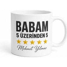 Tupya Gift Babam 5 Üzerinden 5 Yazılı Kupa Bardak Babalar Günü Hediyesi