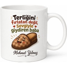Tupya Gift Baba Terliği Temalı Komik Kupa Bardak Babalar Günü Hediyesi Esprili Baskılı