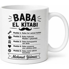 Tupya Gift Baba El Kitabı Yazılı Komik Kupa Bardak Babalar Günü Hediyesi Esprili Baskılı