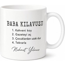 Tupya Gift Baba Kılavuzu Yazılı Esprili Tasarım Kupa Bardak Babalar Günü Hediye