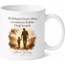 Tupya Gift Babamın Mirası Sevgi Yazılı Kupa Bardak Babalar Günü Hediyesi Baskılı Kupa