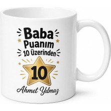 Tupya Gift Baba Puanım 10 Üzerinden 10 Yazılı Kupa Bardak Babalar Günü Hediye