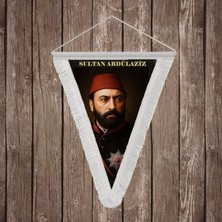 Punto Dizayn Sultan Abdülaziz Beyaz Saçaklı Takdim Flama Bayrak Osmanlı Padişahları Serisi