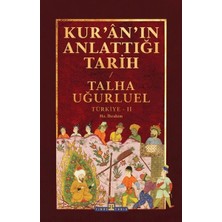 Timaş Tarih Kur'an'ın Anlattığı Tarih: Türkiye 2