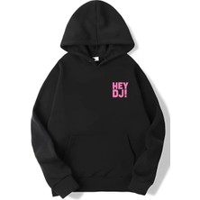 Brz Collection Unisex Oversize Hey Dj! Hoodie Siyah