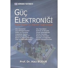 Birsen Yayınevi Güç Elektroniği - Hacı Bodur Normal Boy Ciltsiz 396 Sayfa Eğitim Düzeyi Kitap Birsen Yayınları