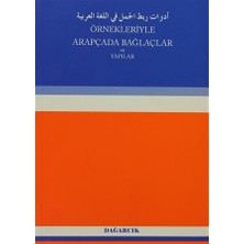 Dağarcık Yayınları Hüseyin Yazıcı'dan Örnekleriyle Arapçada Bağlaçlar ve Yapılar Ciltsiz 452 Sayfa