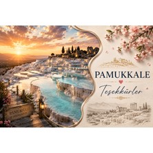 Papelia Pamukkale Temalı Teşekkür Kartı | 200 gr Mat Fotoğraf Kağıdı | Ultra Gerçekçi Baskı | Hediyelik Paket ve Sipariş Teşekkür Kartı