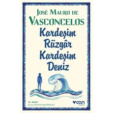 Kent Collection Kardeşim Rüzgar, Kardeşim Deniz