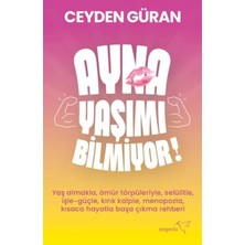 Kent Collection Ayna Yaşımı Bilmiyor