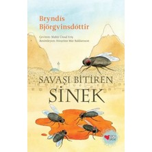 Kent Collection Savaşı Bitiren Sinek