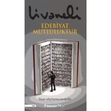 Kent Collection Edebiyat Mutluluktur - Yazar Adaylarına Tavsiyeler