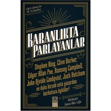 Kent Collection Karanlıkta Parlayanlar