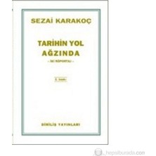 Diriliş Yayınları Tarihin Yol Ağzında