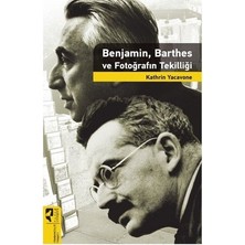 HayalPerest Kitap Benjamin, Barthes ve Fotoğrafın Tekilliği