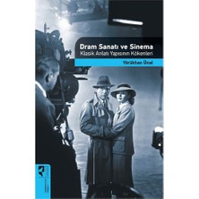 HayalPerest Kitap Dram Sanatı ve Sinema  Klasik Anlatı Yapısının Kökenleri