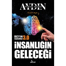 Girdap Kitap İnsanlığın Geleceği - Beyin Sizsiniz 3
