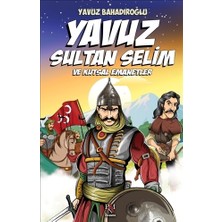 Panama Yayıncılık Yuz Sultan Selim ve Kutsal Emanetler (Çuk)