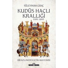 Timaş Tarih Kudüs Haçlı Krallığı