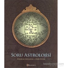 Astroloji Okulu Yayınları Deborah Houlding Öner Döşer'in Soru Astrolojisi 350 Sayfa Hobi Kitabı Yayın Evi: Bilgiyi Yayma