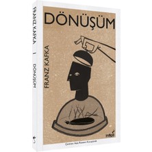 Dönüşüm - Franz Kafka
