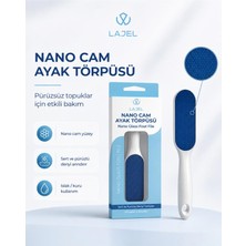 Lajel Premium Nano Cam Hassas ve Cilt Dostu Hijyenik Ayak Topuk Nasır Törpüsü