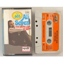 Ali Seven Sevenler Için Kaset (Uzelli 605 Alman Baskı)