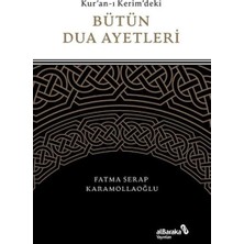 Kuran-I Kerim'deki Bütün Dua Ayetleri