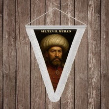 Punto Dizayn Sultan Gazi II. Murad Beyaz Saçaklı Takdim Flama Bayrak Osmanlı Padişahları Serisi
