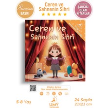 Ceren ve Sahnenin Sihri - Ceren’in Renkli Sanat Yolculuğu - 3. Kitap