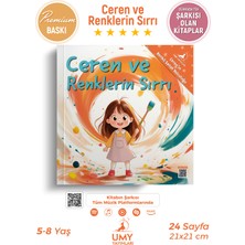 Ceren ve Renklerin Sırrı - Ceren’in Renkli Sanat Yolculuğu Serisi - 1. Kitap