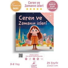 Ceren ve Zamanın Izleri - Ceren’in Renkli Sanat Yolculuğu - 5. Kitap