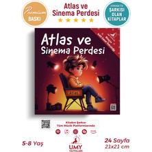 Atlas ve Sinema Perdesi - Atlas’ın Işıklı Sanat Yolculuğu - 3. Kitap