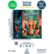 UMY Yayınları Dostluk Bahçesi - Küçük Prens’in Izinde Serisi - 2. Kitap