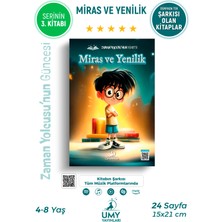 UMY Yayınları Miras ve Yenilik - Zaman Yolcusu’nun Güncesi Serisi - 3. Kitap