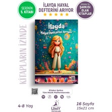 UMY Yayınları Ilayda Hayal Defterini Arıyor - Kitapların Izinde Serisi