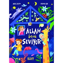 Timaş Gülce Çocuk Ayşe Sevim'den Allah Beni Seviyor Masal & Öykü Kitabı Normal Boy 144 Sayfa Türkçe