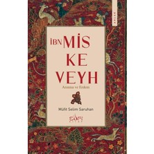 Sufi Kitap Ibn Miskeveyh - Arınma ve Erdem
