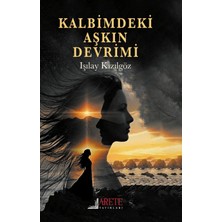 Arete Yayınları Kalbimdeki Aşkın Devrimi