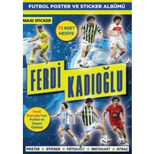Maxi Yayıncılık Ferdi Kadıoğlu Poster ve Sticker Albümü 010